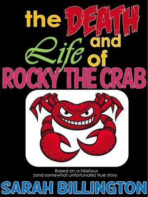 cover image of The Death and Life of Rocky the Crab